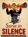 Poster, Serve in Silence, 1942-43. The Wolfsonian-FIU.